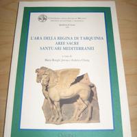 L’ARA DELLA REGINA DI TARQUINIA CISALPINO 2009
