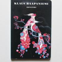 Monsters di Klaus Haapaniemi storie di Rosa Liksom