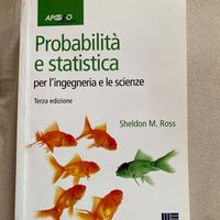 Probabilità e statistica Sheldon M. Ross