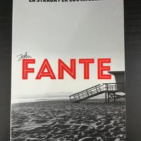 LA STRADA PER LOS ANGELES - John Fante