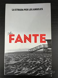 LA STRADA PER LOS ANGELES - John Fante