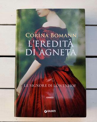 L'eredità di Agneta - Corina Bomann Romanzo