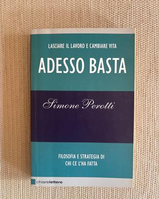 Adesso basta - Perotti