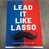 Lead it like Lasso-Libro in inglese su Leadership