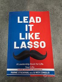 Lead it like Lasso-Libro in inglese su Leadership