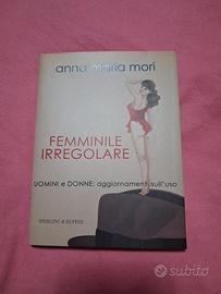 Femminile irregolare-Anna Maria Mori