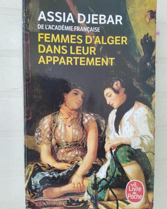 Femmes d'Alger dans leur appartement-Assia Djebar