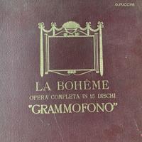 LA BOHÉME - GRAMMOFONO Con cofanetto originale Ope