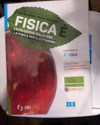 Fisica è – L’evoluzione delle idee 9788805078936