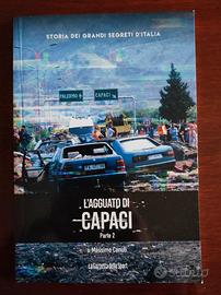 L'agguato di Capaci (Parte 2)