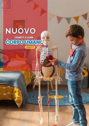 Raccolta RBA “Divertiti e scopri il corpo umano”
