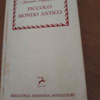 "PICCOLO MONDO ANTICO" Fogazzaro ed. 1957