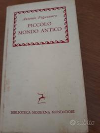 "PICCOLO MONDO ANTICO" Fogazzaro ed. 1957