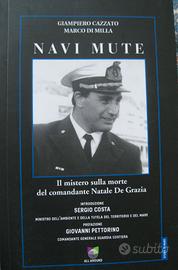 Navi mute - Giampiero Cazzato, Marco Di Milla