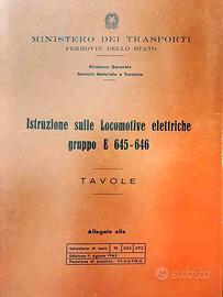 FS. LOCOMOTIVE E645-E646. ALBUM 1962 + LOCOMOTIVA.