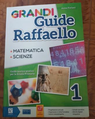 Grandi Guide Raffaello - matematica e scienze 1