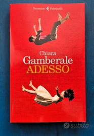 Chiara Gamberale, Adesso