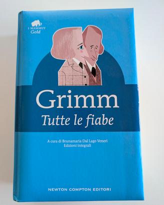 Libro "Tutte le fiabe" dei fratelli Grimm