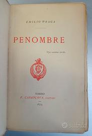 Penombre Emilio Praga Torino Casanova 1879 poesie
