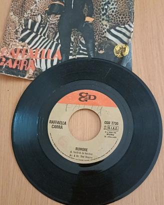 45 giri Rumore di Raffaella Carrà