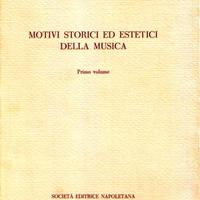 motivi storici ed estetici della musica (volume I)