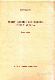 motivi storici ed estetici della musica (volume I)