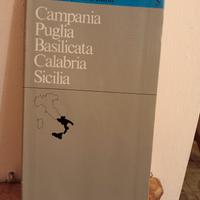 Guida: Campania/Puglia/Basilicata/Calabria/Sicilia