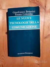 Le nuove tecnologie della comunicazione. Bettetini