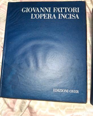 Giovanni Fattori l'opera incisa 