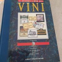 IL GRANDE LIBRO DEI VINI .Ed.1990 PERUZZO EDITORE