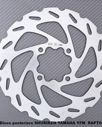 Disco posteriore SHURIKEN YAMAHA YFM  RAPTOR 660