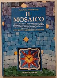 Il mosaico di Paolo Prada e Wanda Ricciuti Ed.1997