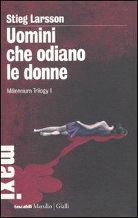 Libro Uomini che odiano le donne. Millennium trilo
