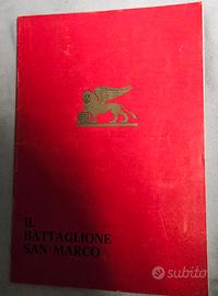 Il Battaglione San Marco – Marina Militare (opusco