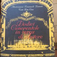 Raro! "Dodice Cenerentole in... d'autore.