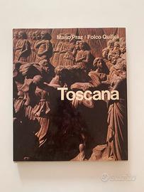 Toscana - Folco Quilici, Mario Praz