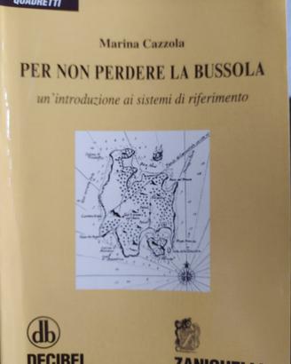 Per non perdere la bussola