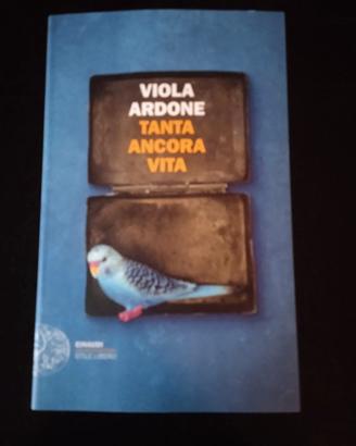 Viola Ardone - Tanta ancora vita