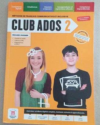 LIBRO CLUB ADOS 2 - FRANCESE PER 2° MEDIA