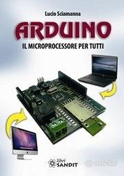 Arduino il microprocessore per tutti