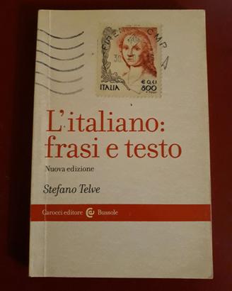 L’italiano: frasi e testo – Stefano Telve, Carocci