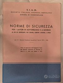 Norme sicurezza Miniera Cerretopiano SIAM 1961