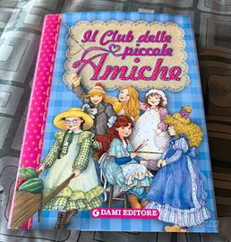 Libro Il Club delle piccole Amiche