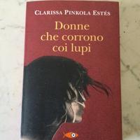 Libro Donne che corrono coi lupi