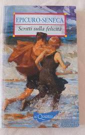 Epicuro-Seneca, Scritti sulla felicità