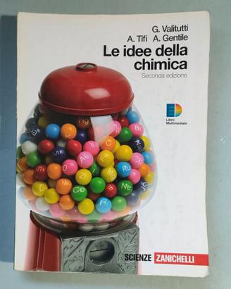 Le idee della Chimica di Valitutti Tifi Gentile