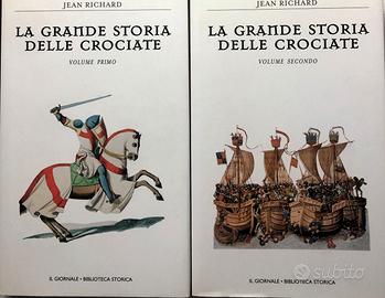 La grande storia delle crociate