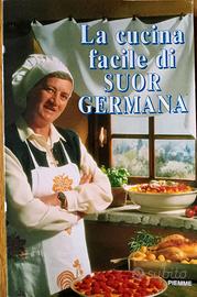 LA CUCINA FACILE DI SUOR GERMANA