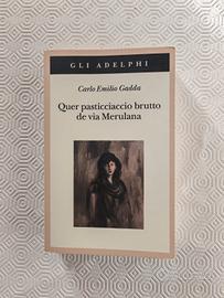 Libro "Quer pasticciaccio brutto de via Merulana"