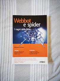 Libro Webbot e spider. I ragni della Rete